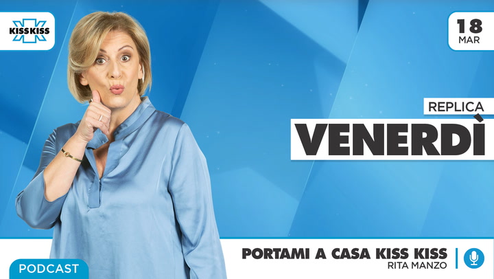 Replica del 18/03/2022 - Portami a casa Kiss Kiss (AUDIO)