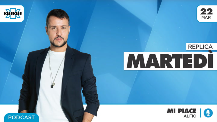 Replica del 22/03/2022 - Mi Piace (AUDIO)
