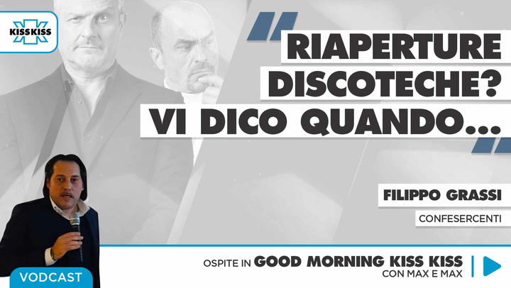 Riaperture discoteche quando? Ne parliamo con Confesercenti in Good Morning Kiss Kiss