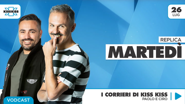 Replica del 26/07/2022 - I Corrieri di Kiss Kiss