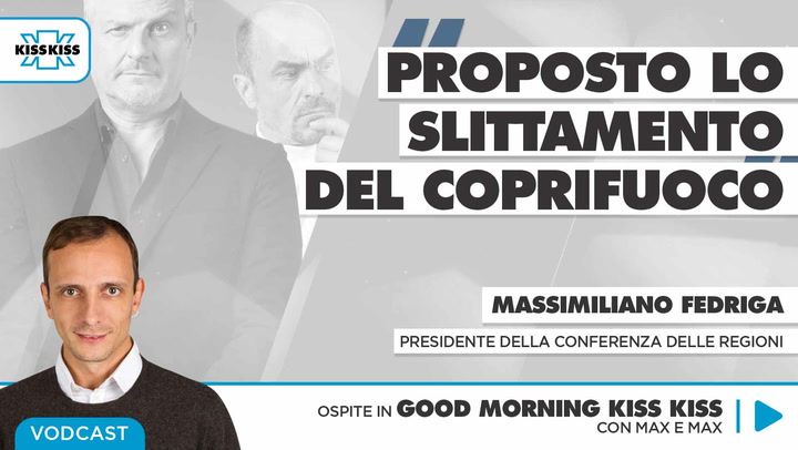 Massimiliano Fedriga Presidente della Conferenza delle Regioni in Good Morning Kiss Kiss