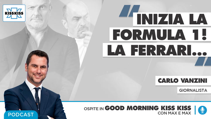 Inizia la Formula 1: il commento di Carlo Vanzini in Good Morning Kiss Kiss (AUDIO)