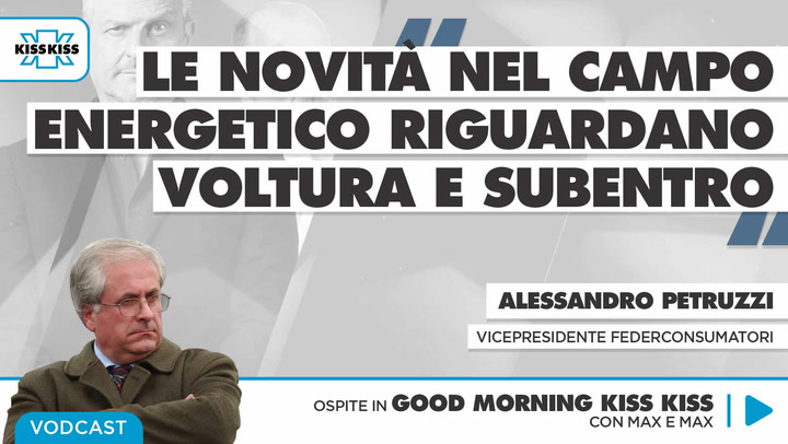 Diritti dei consumatori: le novita' nel campo energia in Good Morning Kiss Kiss