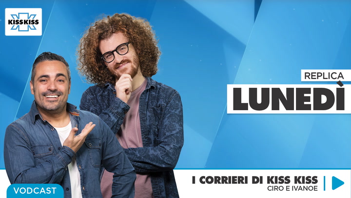 Replica del 04/09/2023 - I Corrieri di Kiss Kiss