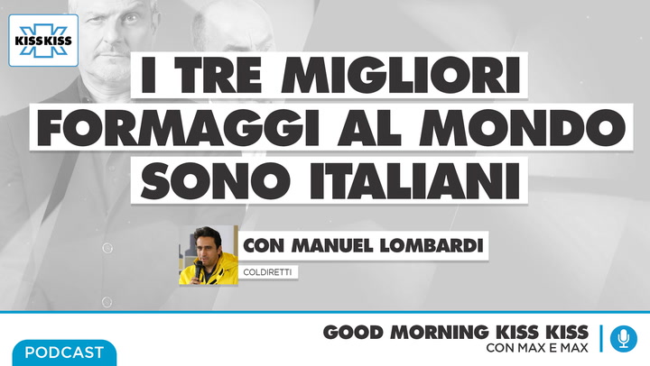 Migliori formaggi al mondo: Francia (ancora) battuta. Il podio e' tutto Italiano in Good Morning Kiss Kiss (AUDIO)