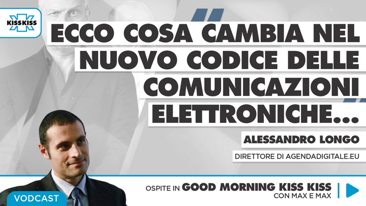 Nuovo codice delle comunicazioni elettroniche: cosa cambia per i consumatori in Good Morning Kiss Kiss