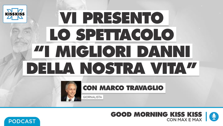 Marco Travaglio in Good Morning Kiss Kiss (AUDIO)