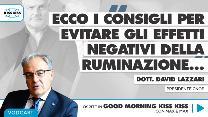 Overthinking: i consigli dell'esperto per evitare gli effetti negativi della ruminazione in Good Morning Kiss Kiss
