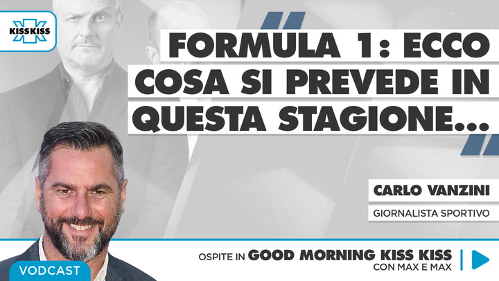 Formula Uno: i commenti con Carlo Vanzini sulla partenza in Bahrein in Good Morning Kiss Kiss