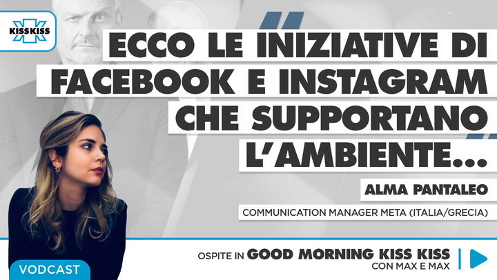 Tutte le iniziative di Instagram e Facebook dedicate all'ambiente in Good Morning Kiss Kiss