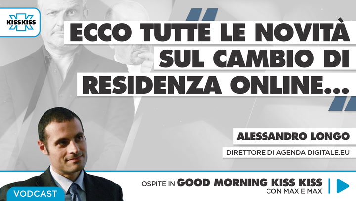 Cambio di residenza online: tutte le novita' in Good Morning Kiss Kiss