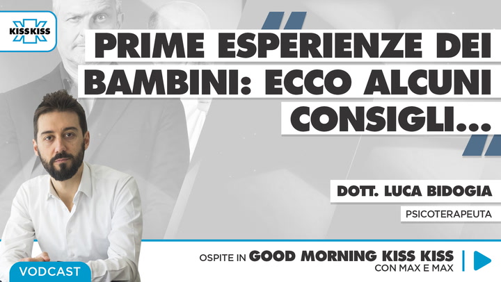 Qual e' l'eta' giusta per le prime esperienze secondo lo psicologo in Good Morning Kiss Kiss