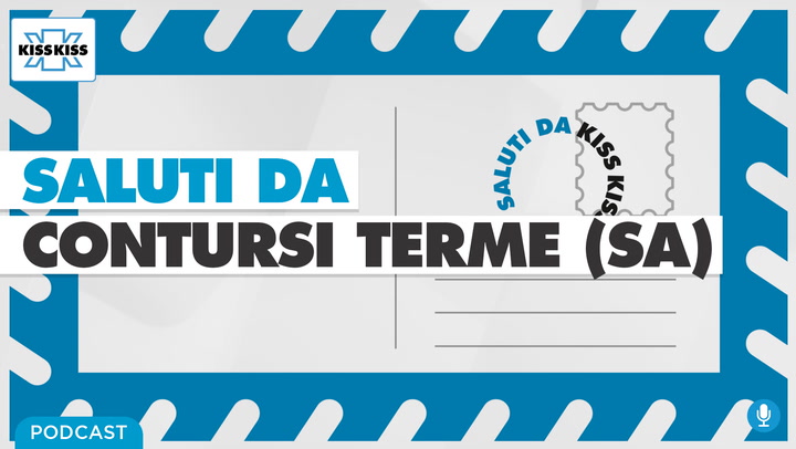 Saluti da Kiss Kiss - Antonio Briscione Sindaco di Contursi Terme (SA) (AUDIO)