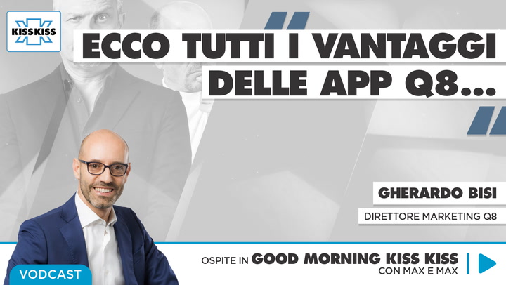 Intervista al Direttore Marketing Q8 Gherardo Bisi in Good Morning Kiss Kiss