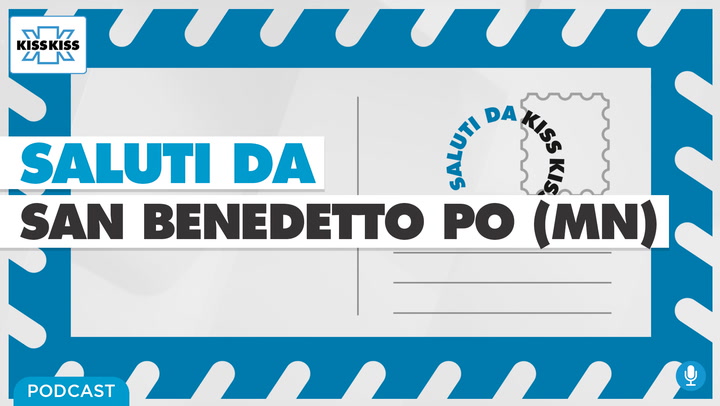 Saluti da Kiss Kiss - Vanessa Morandi Assessore di San Benedetto Po (MN) (AUDIO)