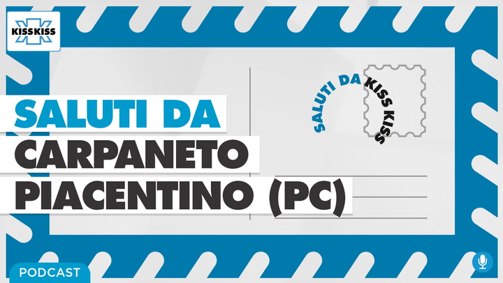 Saluti da Kiss Kiss - Andrea Arfani Sindaco di Carpaneto Piacentino (PC) (AUDIO)
