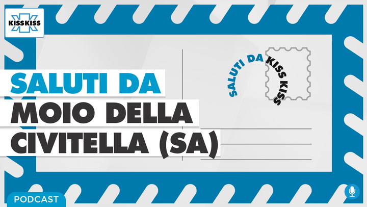 Saluti da Kiss Kiss - Enrico Gnarra Sindaco di Moio della Civitella (SA) (AUDIO)