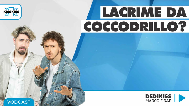 Lacrime da Coccodrillo? in Dedikiss