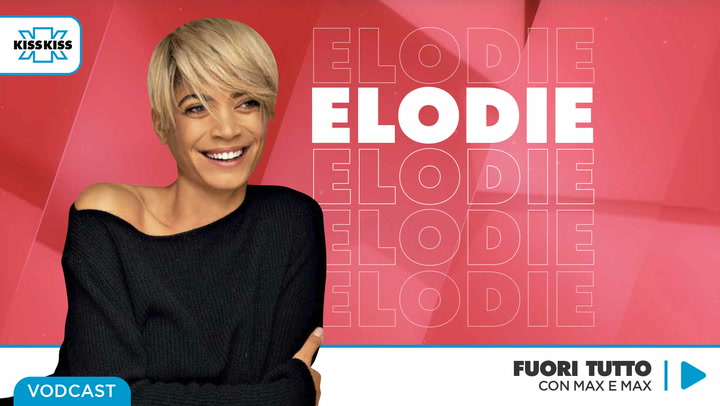 Elodie in Fuori Tutto