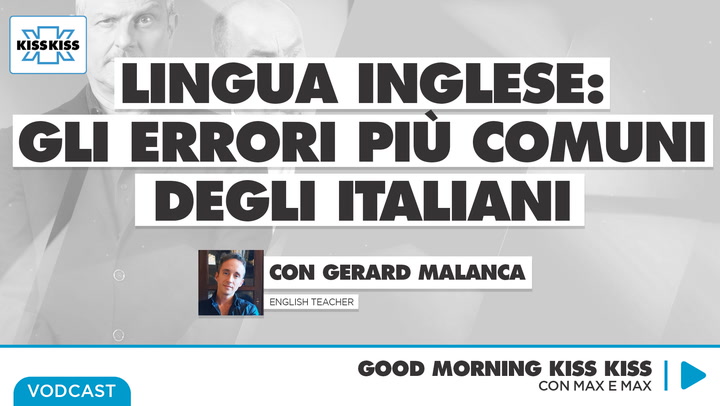 Italiani che parlano in inglese: gli errori piu' comuni e i consigli per migliorare con Gerard Malanca