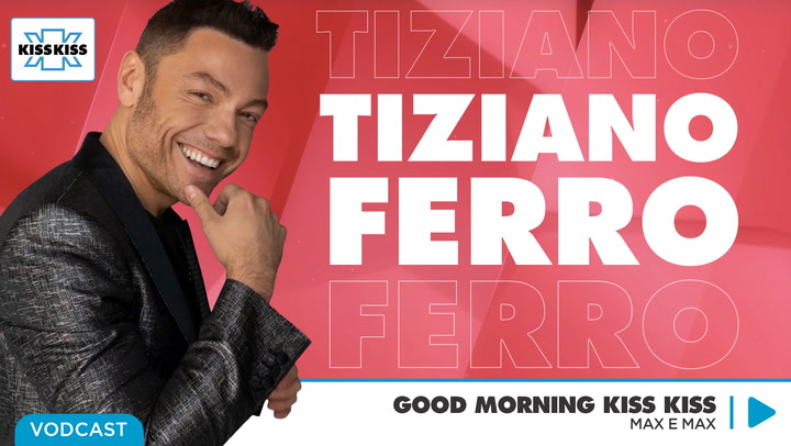 Tiziano Ferro in Good Morning Kiss Kiss