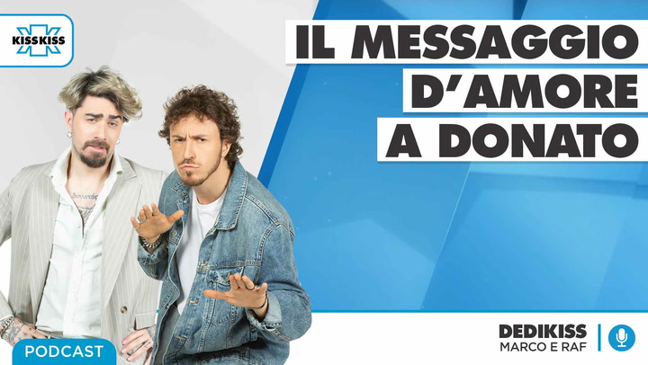 Dedikiss - Dedica A Sorpresa del 12/05/21 #2 (AUDIO)