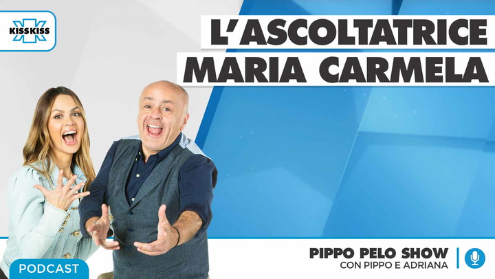 "Ascoltatrice Maria Carmela" in Pippo Pelo Show