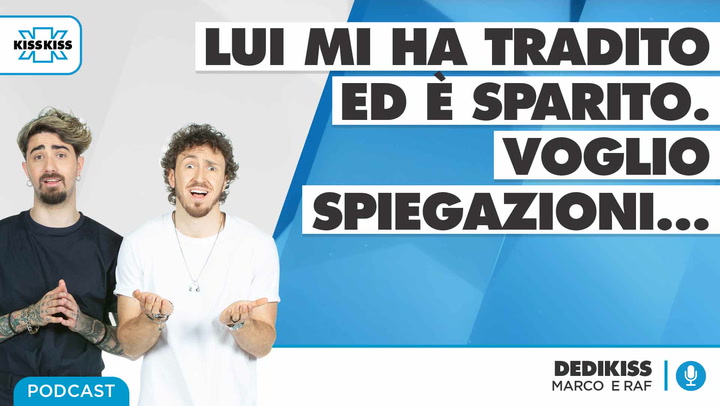 Dedikiss - Dedica a sorpresa del 20/05/21 #1 (AUDIO)