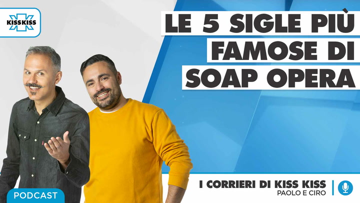 Le 5 Sigle Piu' Famose Di Soap Opera Che Appena Le Senti e' Subito “Ritorno da scuola a pranzo dalla nonna” in I Corrieri di Kiss Kiss (AUDIO)