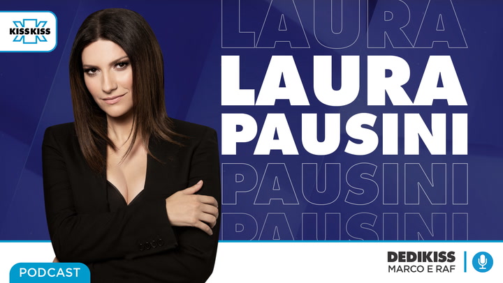 Laura Pausini in Dedikiss (AUDIO)