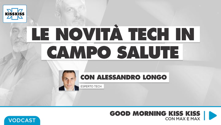 Le novita' tech in campo salute in Good Morning Kiss Kiss