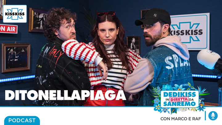 Ditonellapiaga in Dedikiss (AUDIO)