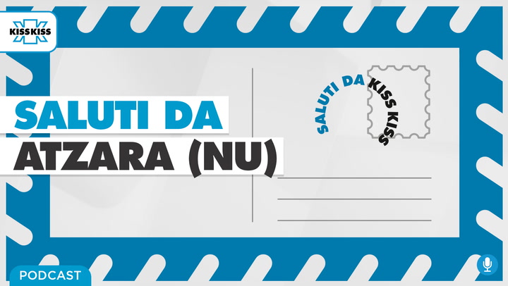 Saluti da Kiss Kiss – Alessandro Corona sindaco di Atzara (NU)