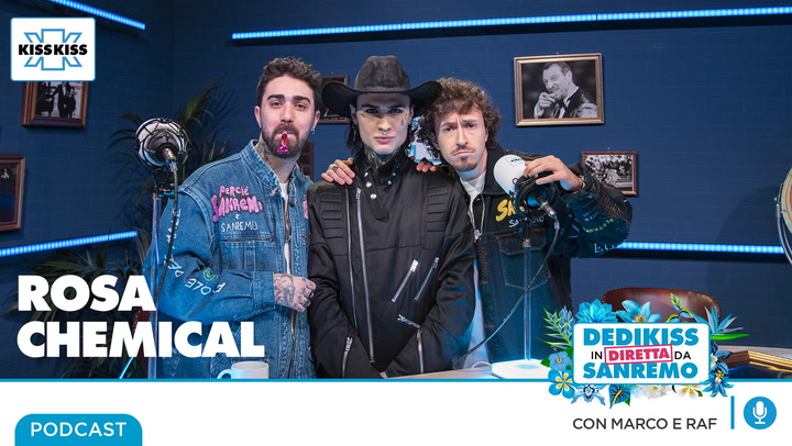 Rosa Chemical in Dedikiss (AUDIO)