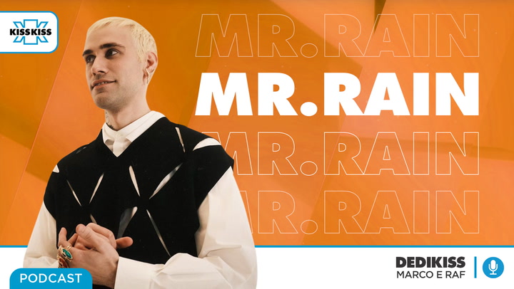 Mr. Rain in Dedikiss (AUDIO)