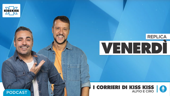 Replica del 21/11/2025 - I Corrieri di Kiss Kiss (AUDIO)