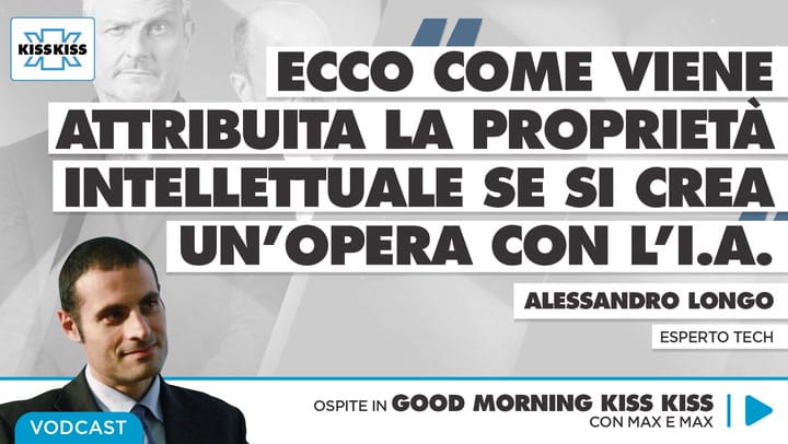 Giornata mondiale della proprieta' intellettuale: il nodo dei diritti d'autore e dell'intelligenza artificiale in Good Morning Kiss Kiss
