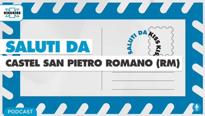 Saluti da Kiss Kiss - Gianpaolo Nardi sindaco di Castel San Pietro Romano (RM) (AUDIO)