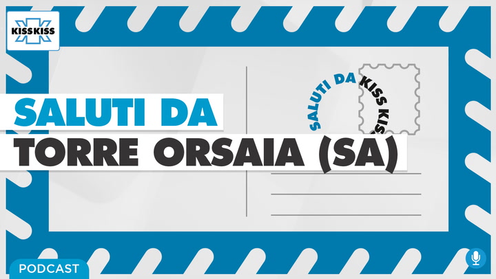 Saluti da Kiss Kiss - Pietro Vicino Sindaco di Torre Orsaia (SA) (AUDIO)