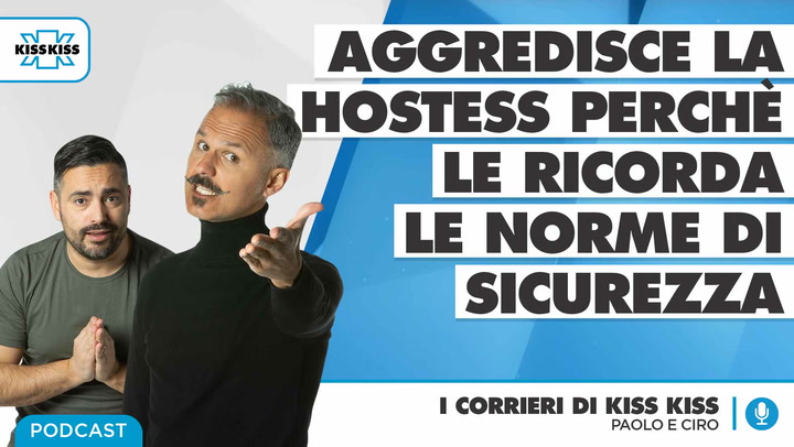 Passeggera rompe due denti alla hostess perche' le ricorda le norme di sicurezza in I Corrieri di Kiss Kiss (AUDIO)