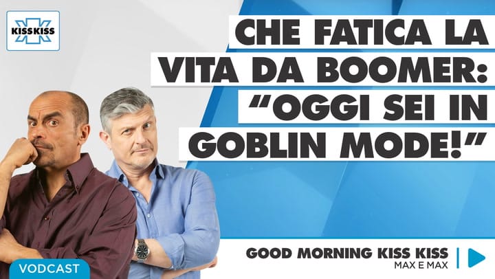 Vita da Boomer - "Goblin Mode"