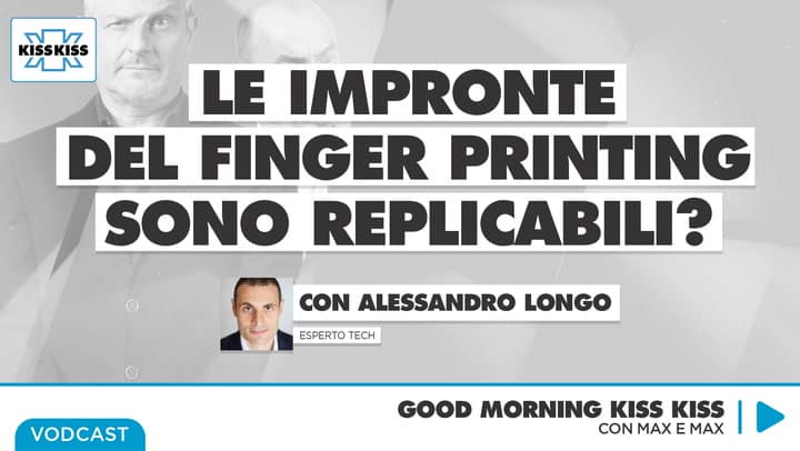 Finger Printing: le impronte digitali sono ancora sicure? In Good Morning Kiss Kiss