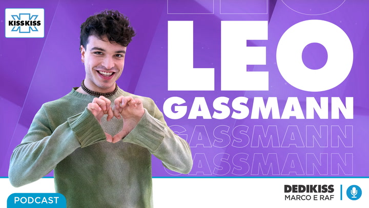 Leo Gassmann in Dedikiss (AUDIO)