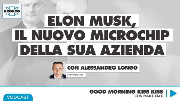 Elon Musk e i microchip: come sara' il futuro della tecnologia in Good Morning Kiss Kiss