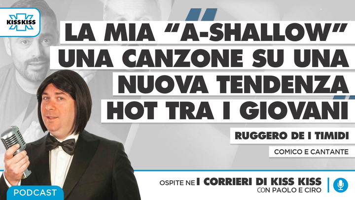 Ruggero de I Timidi ne I Corrieri di Kiss Kiss (AUDIO)