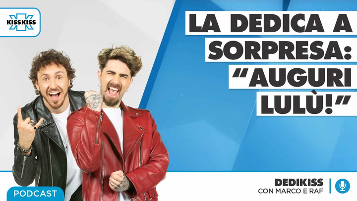 Dedikiss - Dedica A Sorpresa - 02/04/2021 #2 (AUDIO)