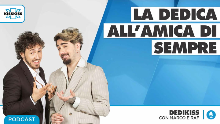 Dedikiss - Dedica a sorpresa 06/04/21 #2 (AUDIO)