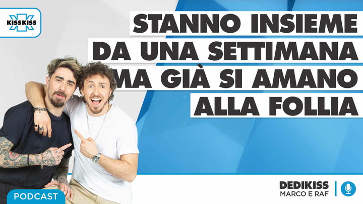 Dedica a sorpresa del 07/06/2021 - Dedikiss (AUDIO)