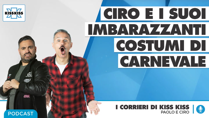 I vestiti imbarazzanti di Ciro ne I Corrieri di Kiss Kiss (AUDIO)