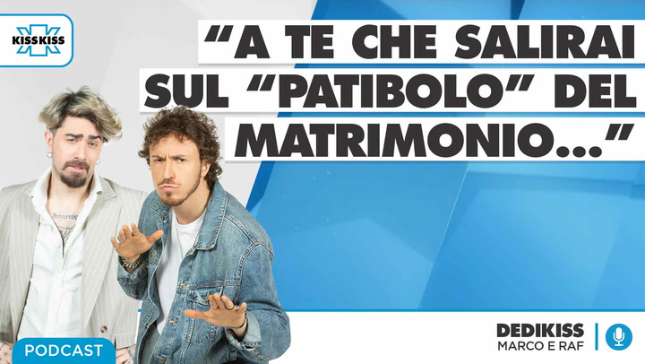 Dedica a sorpresa del 28/05/21 #2 - Dedikiss (AUDIO)